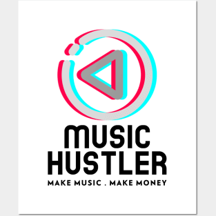 Music Hustler Posters and Art